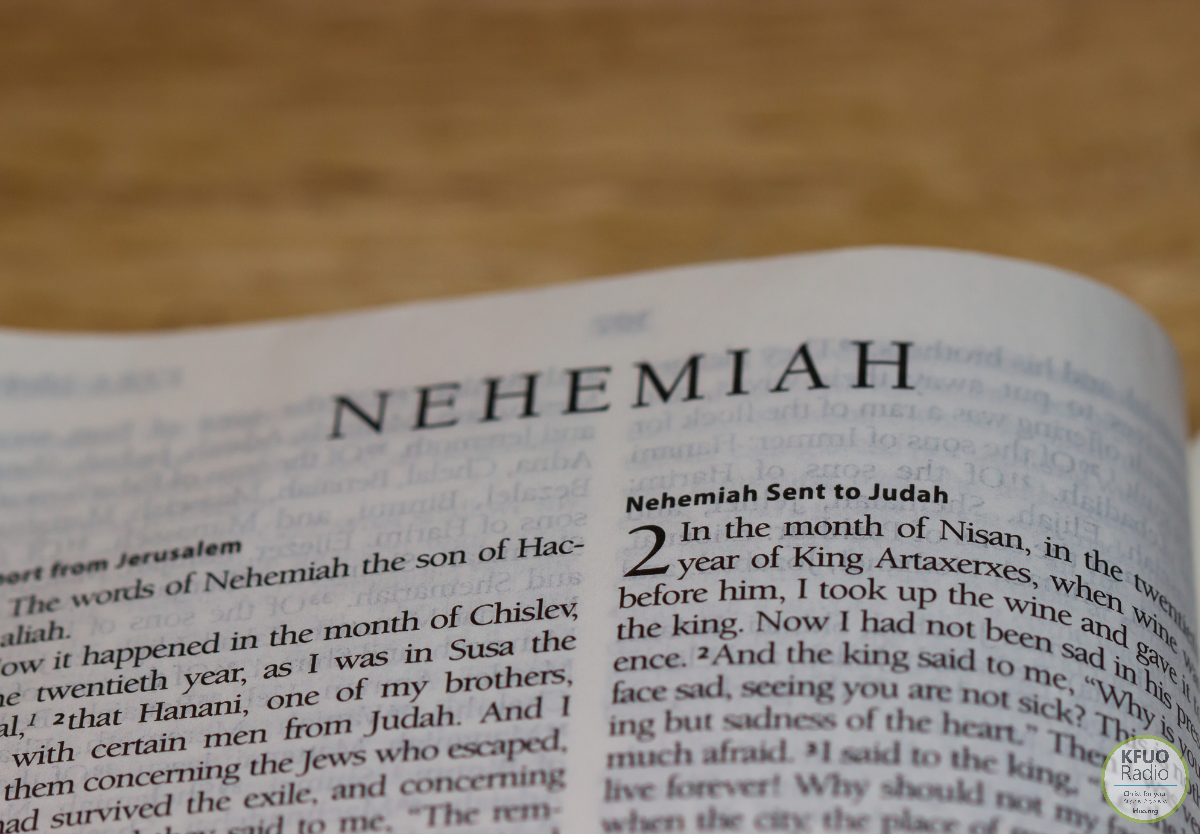 Thy Strong Word - Nehemiah 1: The Nehemiah driven life: Prayer - KFUO Radio