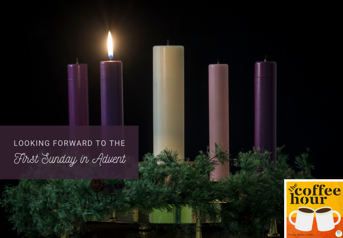 First Sunday In Advent KFUO Radio