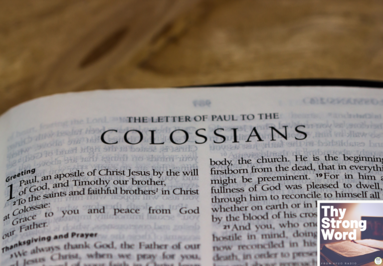 Thy Strong Word — Colossians 1: Christ is Firstborn of All Creation ...